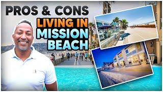 Living in Mission Beach Pros and Cons { Everything You Need to Know }