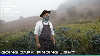 MVFF44 - Going Dark, Finding Light - Official Trailer