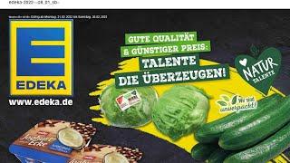  Edeka Katalog Prospekt 21 bis 26. Februar 2022 - Neuigkeiten, Angebote Deutschland 