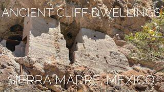 Exploring Ancient Cliff Dwellings in Mexico’s Sierra Madre