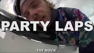 PARTY LAPS - The Movie