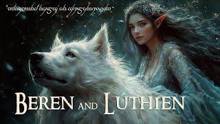 Beren und Lúthien: Das Lied ihrer ersten Begegnung und Liebe. Das Silmarillion J. R. R. Tolkien.