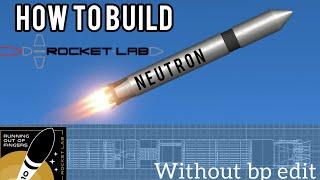 How to build  rocketlab Neutron | SFS 1.5 | Spaceflight simulator