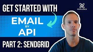 Emails by API: Part 2 - SendGrid