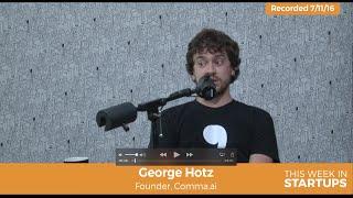 George Hotz, founder of Comma.ai, on Chffr app, allows users to compare data & optimize commute