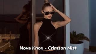 Nova Knox - Crimson Mist