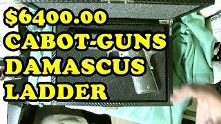 $ 6400.00 ? CABOT GUNS THE DAMASCUS  LADDER 45ACP