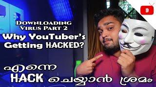 Virus  അയച്ചു തന്നു | Tried to hack me 