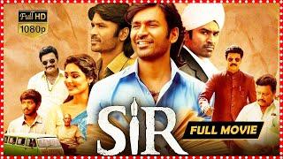 Sir Telugu Action Full HD Movie | Dhanush | Samyuktha Menon | Yarlagadda Sumanth Kumar | TFC Movies