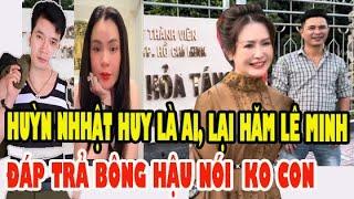 Huỳnh Nhật Huy Là Ai, Lại Hẹn Gặp Lê Minh Tại Bình Hưng Hòa, Đáp Trả Bông Hậu