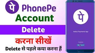 How to delete phonepe account 2022 | Phonepe account delete kaise kare | Delete Phone Pe Account