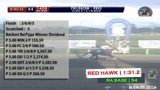 2024 Nov 03 | R04 - RED HAWK (2) [1:31.2]