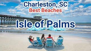 Isle of Palms- Best Beaches Near Charleston, SC 4/5  South Carolina- Wild Dunes