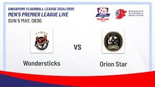 Wondersticks - Orion Star | SFL24/25 Men's Premier League LIVE | #WSTSTAR