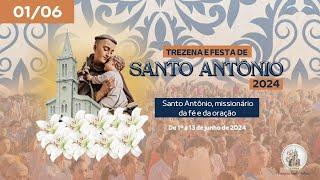 Santa Missa - Trezena de Santo Antônio - 01/06/2024