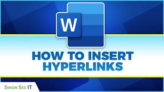 Inserting Hyperlinks in Microsoft Word 2021/365