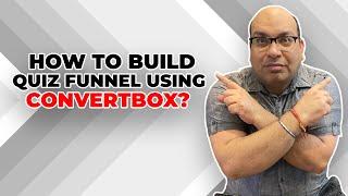 Convertbox Quiz: Convertbox Tutorial Must Watch!