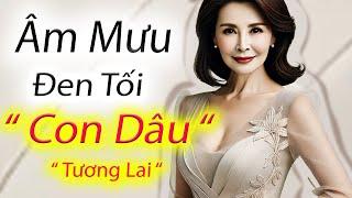 Kế Hoạch Kinh Hoàng: Con Dâu Tương Lai Và Âm Mưu Với Bố Mẹ Bạn Trai | Kỳ Án Trung Quốc