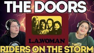 SO GOOD IT MADE HIM CRY  THE DOORS - Riders On The Storm | OUR FIRST COUPLE REACTION |