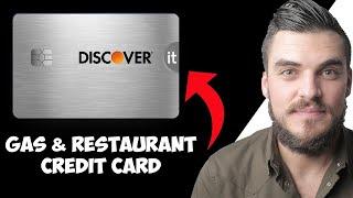 Discover It Chrome Gas & Restaurant Credit Card (Overview)