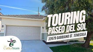 Touring Paseo Del Sol | 32679 Gabbiano St, Temecula CA