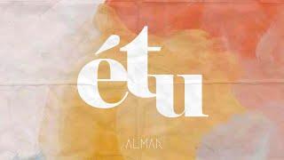 ALMAR - É tu (Clipe Oficial)