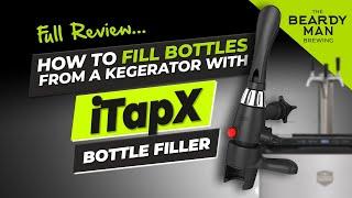 How to Fill Bottles from a Kegerator with iTapX | Full Review