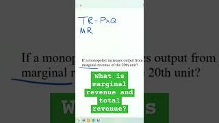 What is marginal revenue and total revenue? #economicsterm #marginalrevenue