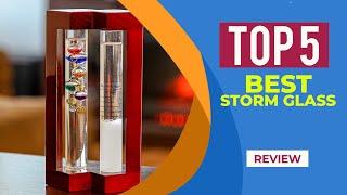 Top 5 Best Storm Glass Reviews for 2025 | Best Weather Predicting Storm Glass