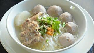 ก๋วยเตี๋ยวลูกชิ้นน้ำใส วิธีทำน้ำซุปให้ใสกลมกล่อม ลูกชิ้นทำเองอร่อยมากๆ