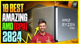 Top 10 Best Amd Processors in 2024 | Best Gaming Cpu | Smart Tech Max