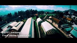 BBPP Lembang From Above (Aerial Cinematography)