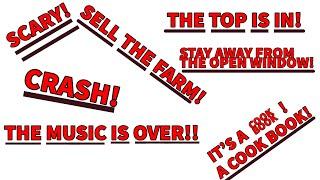 Sell The Farm! The Top Is In! The Music Is Over! Scary Times! Its A Cook Book! 12/17/2021 Video 2352