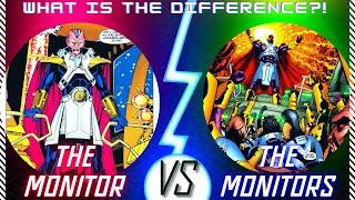 The Monitor vs The Monitors Explained