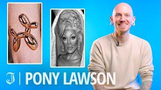 ‘If Someone Gets a Tattoo of Me, I’d Rather Do It Than Some Rando’ | Pony Lawson Critiques His Work