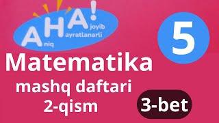 5 sinf matematika 2 qism mashq daftari 3 bet