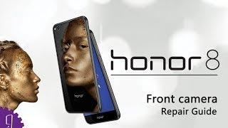 Huawei Honor 8 Front Camera Repair Guide