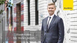 Ray White | Shaun Stoker | July Market Report