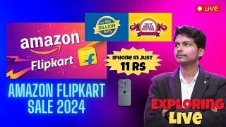 Exploring Amazon and Flipkart Sale LIVE - 11 rs me iPhone wala sale 