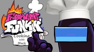 FNF Cooking With Black Mod - Official Trailer