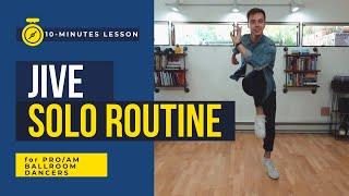 Jive Solo Routine. Full Lesson for Pro/Am Ballroom Dancers