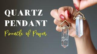 Shop Clear Quartz Pendants - Pinnacle of Power