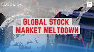 US$6.4 trillion wiped out in global stock market meltdown