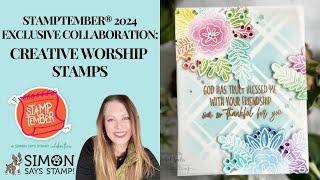 See the NEWEST STAMPtember® Collaboration from Creative Worship!