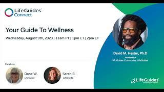 LifeGuides Connect - Your Guide to Wellness - August 2023