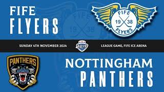 Highlights - Fife Flyers VS Nottingham Panthers  Sun 3rd November 2024