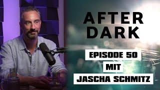 AFTER DARK mit JASCHA SCHMITZ  @faith.science ​