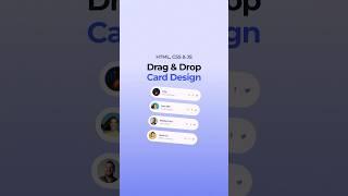 Drag and Drop Card HTML CSS And JavaScript