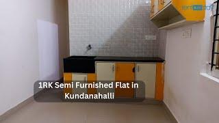 Semi Furnished 1RK Flat in Kundanhalli | Near AECS Layout | Appledoor | RMS