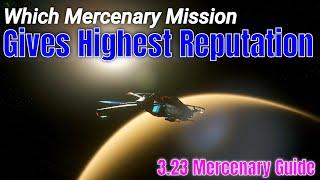 Which Mercenary Mission Gives Highest Reputation? 3.23 | Star Citizen Mercenary Guide 4k